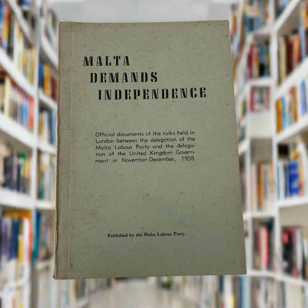 Malta Demands Independence