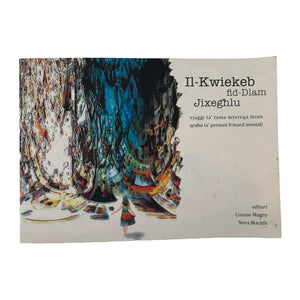 Il-Kwiekeb Fid-Dlam Jixeghlu