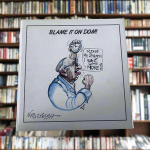 Blame It On Dom!