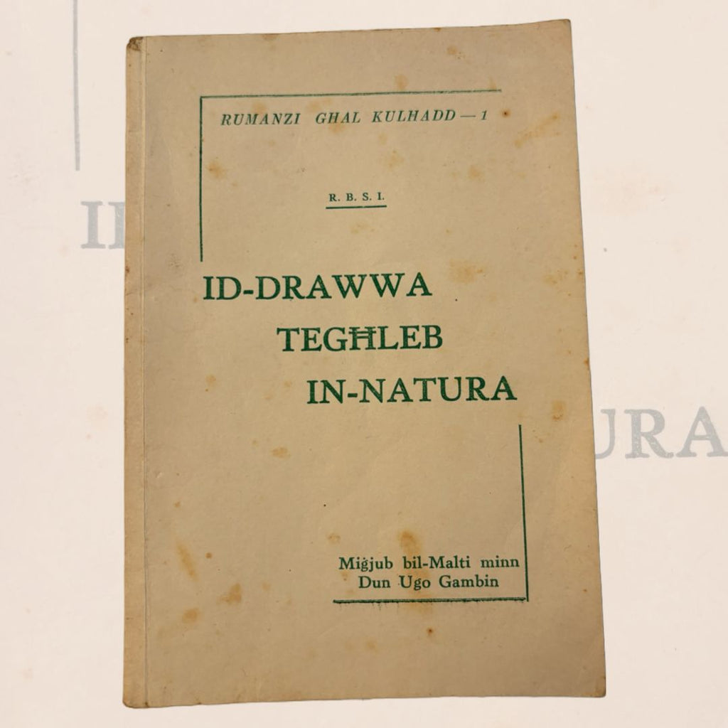 Id-Drawwa Teghleb In-Natura