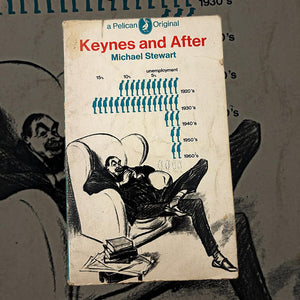 Keynes And After