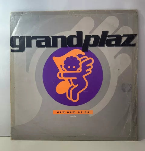 Grand Plaz* – Wow Wow - Na Na - Vinyl
