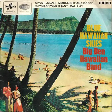 Big Ben Hawaiian Band – Blue Hawaiian Skies - Vinyl