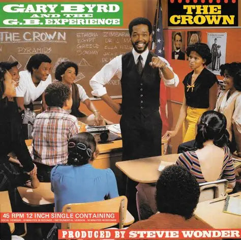 Gary Byrd & The G.B. Experience – The Crown - Vinyl