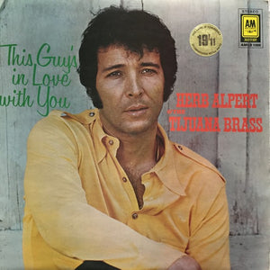 Herb Alpert & The Tijuana Brass – This Guy's In Love With You – Vinyl