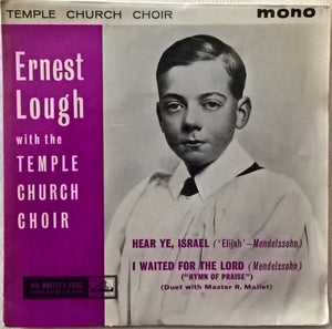 Ernest Lough – Ernest Lough With The Temple Church Choir - Vinyl