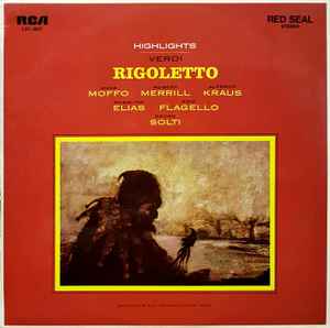 Rigoletto by Giuseppe Verdi; Anna Moffo; Robert Merrill; Alfredo Kraus; Rosalind Elias; Ezio Flagello; Georg Solti- Boxed Vinyl