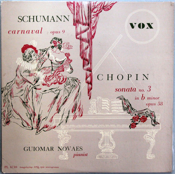 Schumann* / Chopin*, Guiomar Novaes – Carnaval Opus 9 / Sonata No. 3 In B Minor Opus 58 - Vinyl