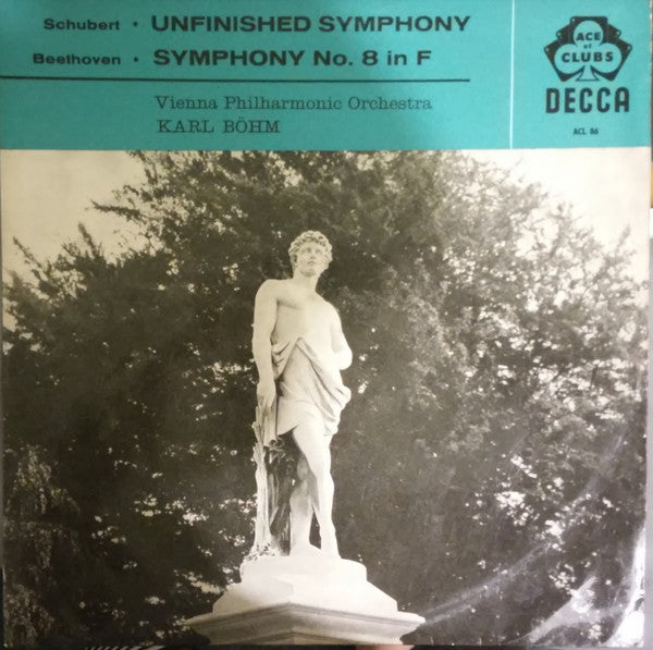 Schubert* / Beethoven* / Vienna Philharmonic Orchestra*, Karl Böhm – Unfinished Symphony / Symphony No. 8 In F - Vinyl