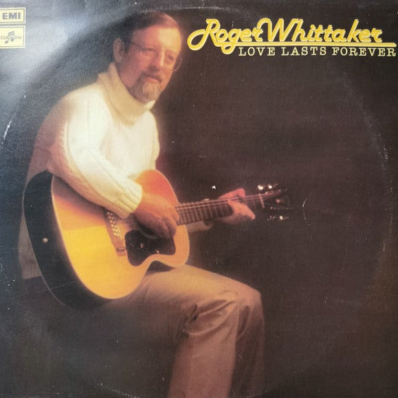 Roger Whittaker - Love Lasts Forever Vinyl