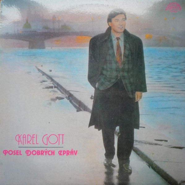 Karel Gott – Posel Dobrých Zpráv - Vinyl