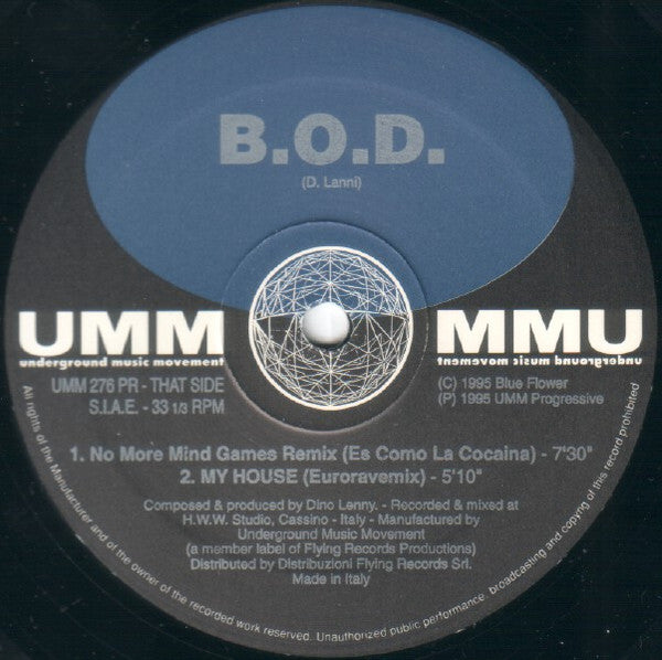 B.O.D. – My House / No More Mind Games Rmx - Vinyl