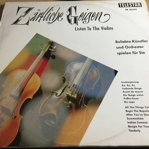 Beliebte Kunstler Und Orchester Spielen Fur Sie – Zartliche Geigen (Listen To The Violins) – Vinyl