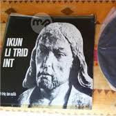 Ikun Li Trid Int - It-Triq Tas-Salib - Vinyl