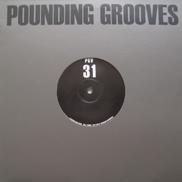 Pounding Grooves – Pounding Grooves 31- Vinyl