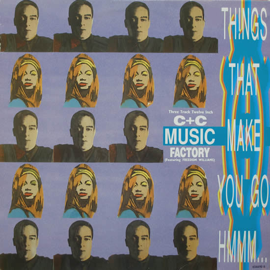C + C Music Factory – Things That Make You Go Hmmm...- Vinyl
