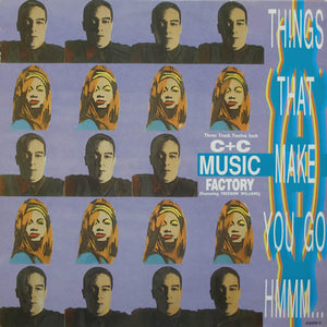C + C Music Factory – Things That Make You Go Hmmm...- Vinyl