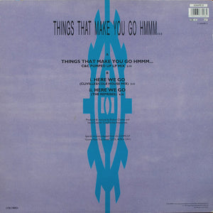C + C Music Factory – Things That Make You Go Hmmm...- Vinyl