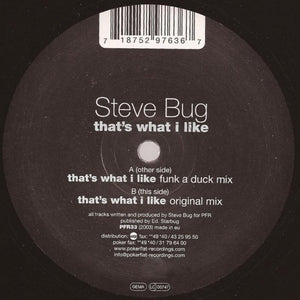 Steve Bug – That's What I Like - Vinyl