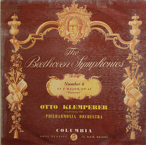 Beethoven* ; Otto Klemperer Conducting The Philharmonia Orchestra – Symphony Number 6 In F Major, Op. 68 "Pastoral" - Vinyl