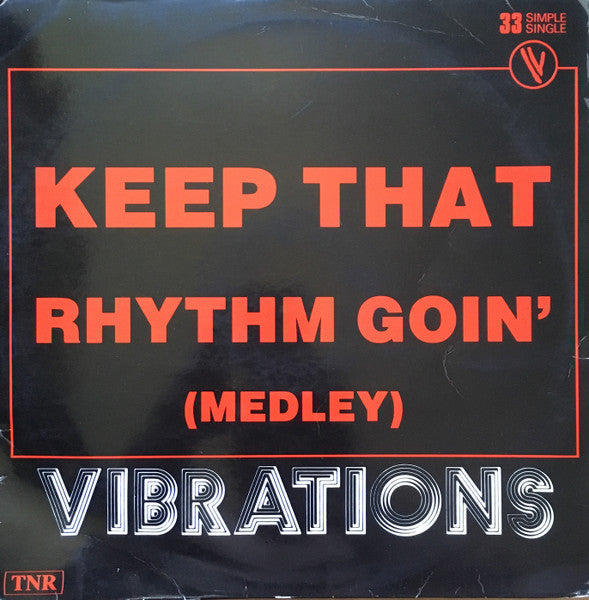 Vibrations (2) – Keep That Rhythm Goin' (Medley) - Vinyl