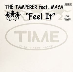 The Tamperer Feat. Maya – Feel It - Vinyl