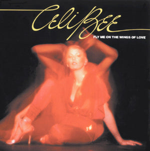 Celi Bee – Fly Me On The Wings Of Love – Vinyl