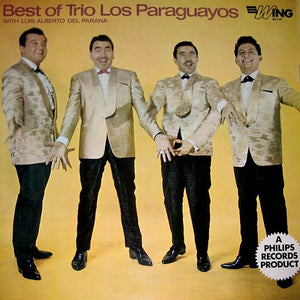 Trio Los Paraguayos With Luis Alberto Del Parana* – Best Of Trio Los Paraguayos – Vinyl