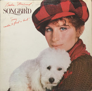 Barbra Streisand – Songbird - Vinyl