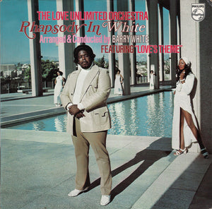 The Love Unlimited Orchestra* Arranged & Conducted By Barry White – Rhapsody In White - Vinyl