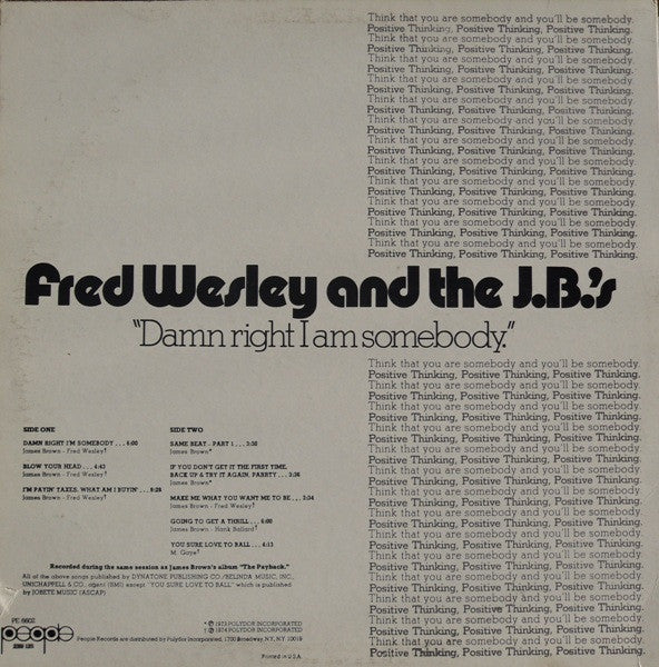 Fred Wesley And The J.B.'s* – Damn Right I Am Somebody - Vinyl
