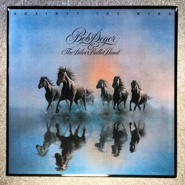 Bob Seger & The Silver Bullet Band* – Against The Wind - Vinyl