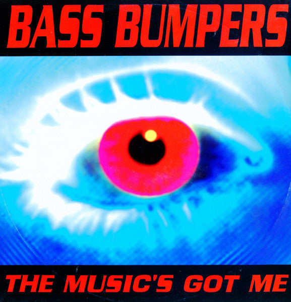 Bass Bumpers – The Music's Got Me - Vinyl