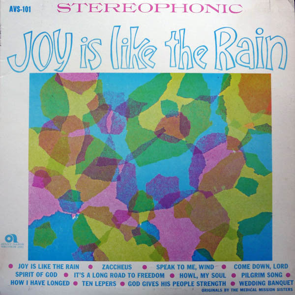 Medical Mission Sisters* – Joy Is Like The Rain - Vinyl