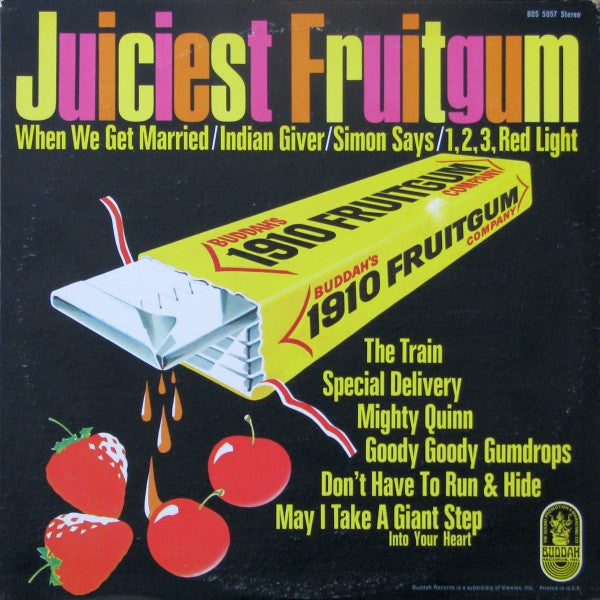 1910 Fruitgum Co.* – The Juiciest Fruitgum - Vinyl