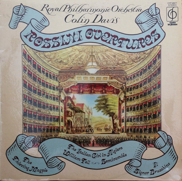 Royal Philharmonic Orchestra, Colin Davis* – Rossini Overtures – Vinyl