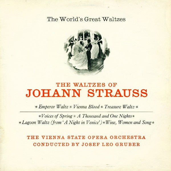 Johann Strauß*, Vienna State Opera Orchestra* – The Waltzes Of Johann Strauss – Vinyl