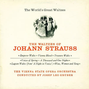 Johann Strauß*, Vienna State Opera Orchestra* – The Waltzes Of Johann Strauss – Vinyl