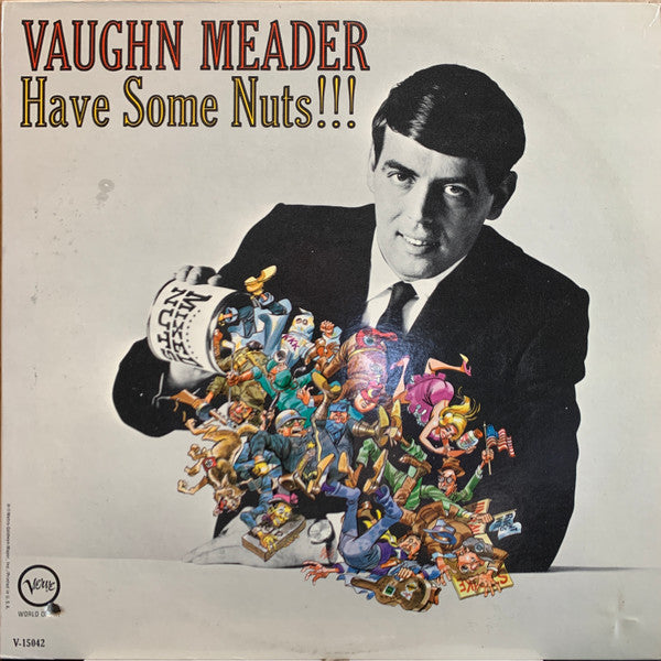 Vaughn Meader – Have Some Nuts!!! - Vinyl