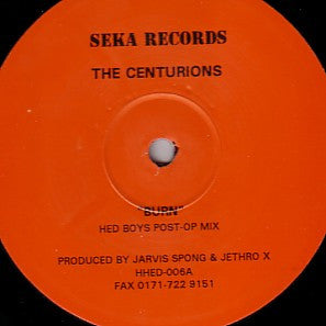The Centurions – Burn/Baby D Take Me To Heaven - Vinyl