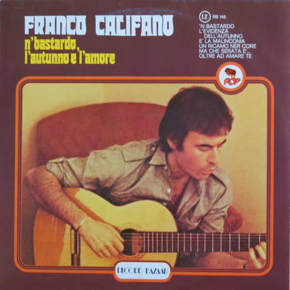 Franco Califano – 'N Bastardo, L'Autunno E L'Amore – Recital