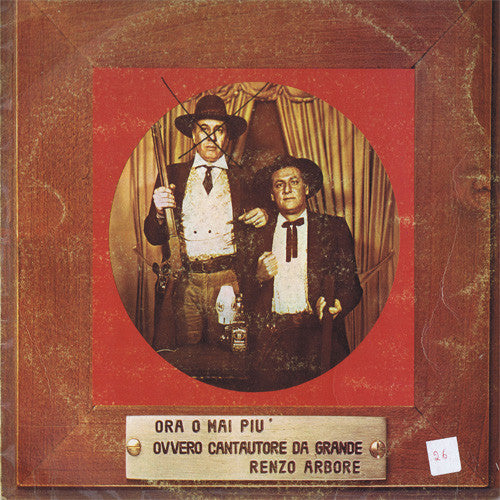 Ora O Mai Più Ovvero Cantautore Da Grande- Renzo Arbore –  - Vinyl