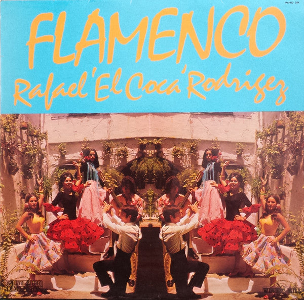 Flamenco - Rafael 'El Coca' Rodriguez - Vinyl