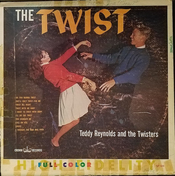 Teddy Reynolds And The Twisters – The Twist – Vinyl