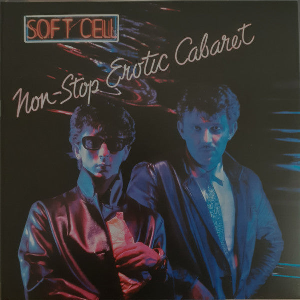 Soft Cell – Non-Stop Erotic Cabaret – Vinyl