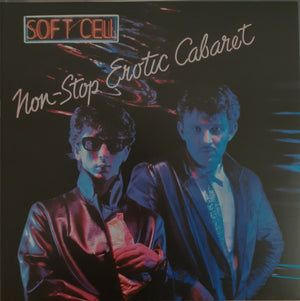Soft Cell – Non-Stop Erotic Cabaret – Vinyl