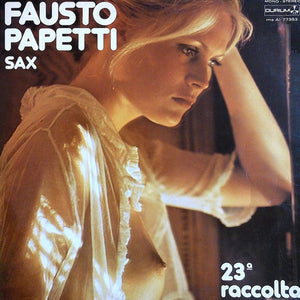 FAUSTO PAPETTI SAX - 23° RACCOLTA Vinyl