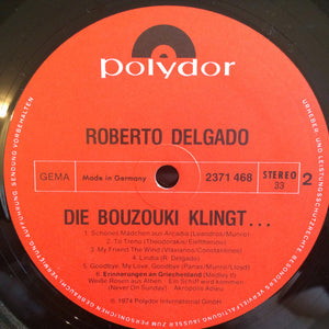 Roberto Delgado – Die Bouzouki Klingt ... - Vinyl