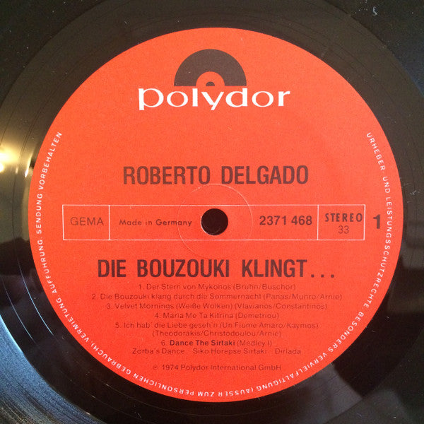 Roberto Delgado – Die Bouzouki Klingt ... - Vinyl