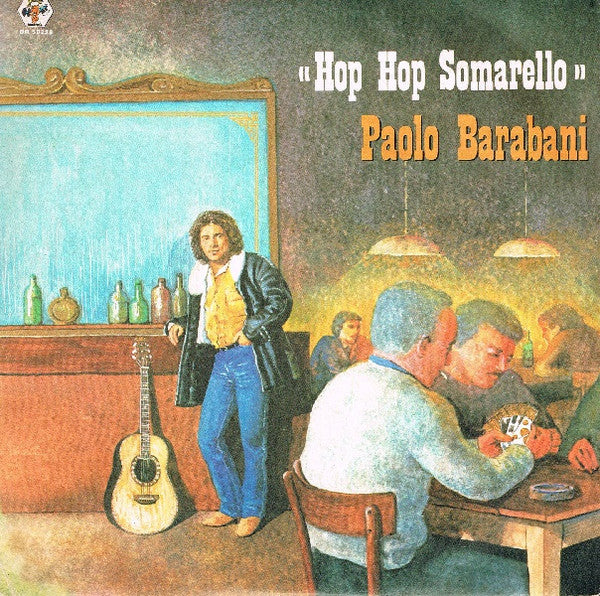 Paolo Barabani – Hop Hop Somarello – Vinyl Lp "7 Seven inch record